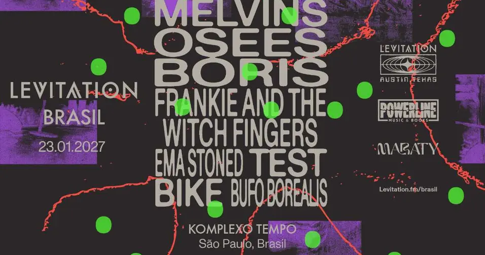 Levitation anuncia primeira edição no Brasil com Melvins, Osees e Boris